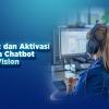 Cek Paket dan Aktivasi Mudah via Chatbot Resmi K-Vision