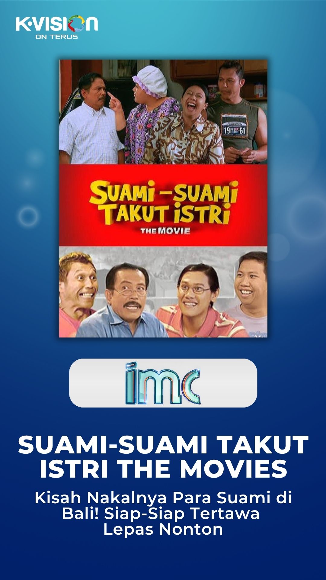 Kisah Nakalnya Para Suami di Bali! Siap-Siap Tertawa Lepas Nonton Suami-Suami Takut Istri The Movie!