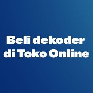 Beli Dekoder Lebih Mudah di Tokopedia, Shopee dan TikTok Shop