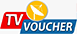 TV Voucher